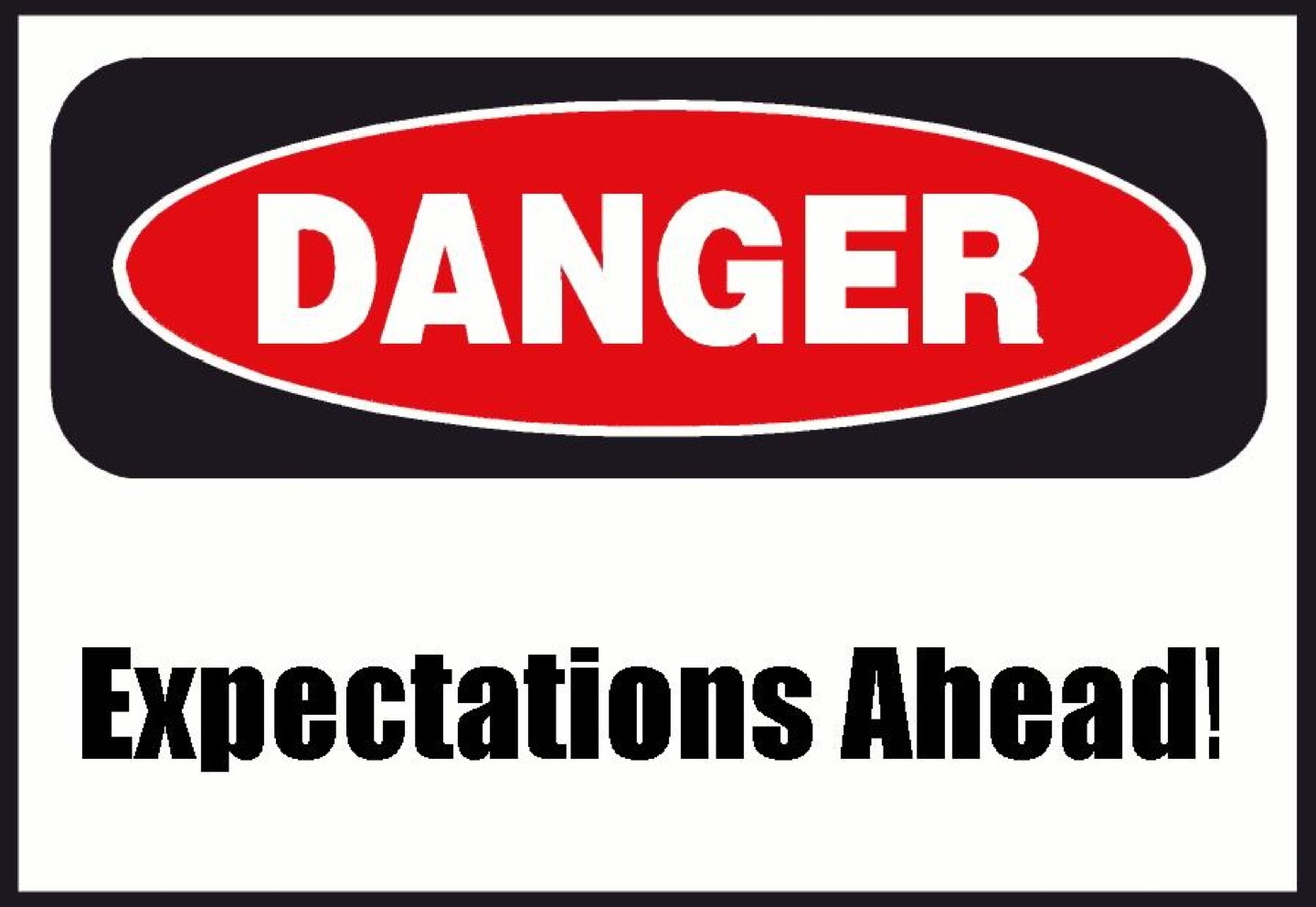 Expectations are Cowardly Trevor Timbeck